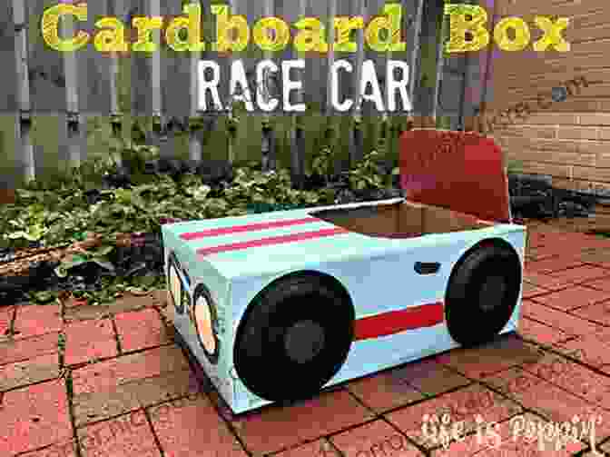 A Cardboard Box Car Painted To Look Like A Race Car Best Summer Ever: A Summer S Worth Of Fun Inexpensive Art Learning Projects To Occupy Kids 6 11 At Home For Hours At A Time