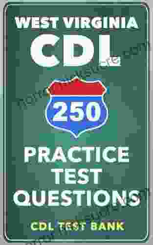 250 West Virginia CDL Practice Test Questions
