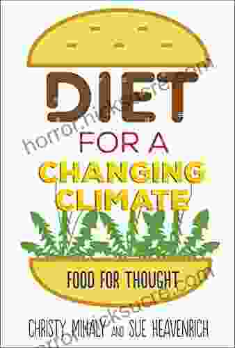 Diet For A Changing Climate: Food For Thought