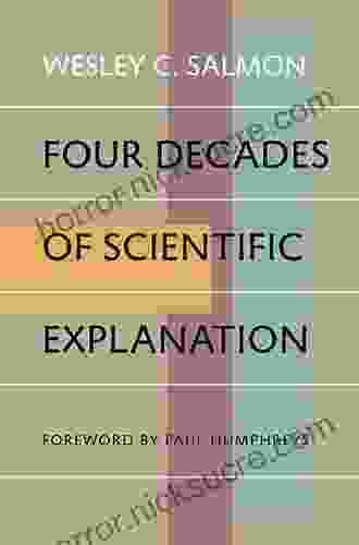 Four Decades Of Scientific Explanation