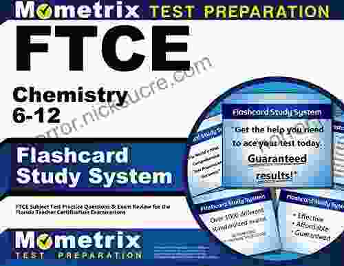 FTCE Chemistry 6 12 Flashcard Study System: FTCE Subject Test Practice Questions Exam Review For The Florida Teacher Certification Examinations