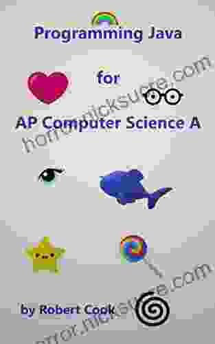 Java Programming For AP Computer Science A