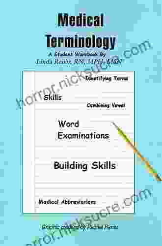 Medical Terminology: A Student Workbook