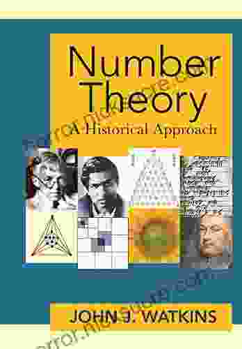 Number Theory: A Historical Approach