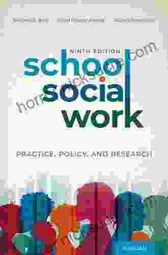 School Social Work: Practice Policy and Research