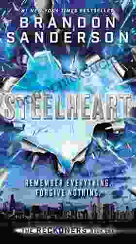 Steelheart (The Reckoners 1) Brandon Sanderson