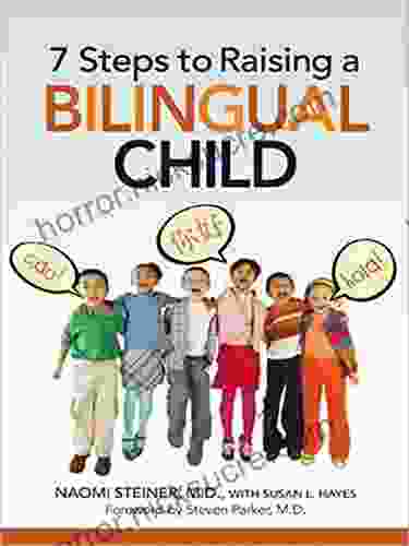 7 Steps to Raising a Bilingual Child