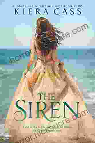 The Siren Kiera Cass