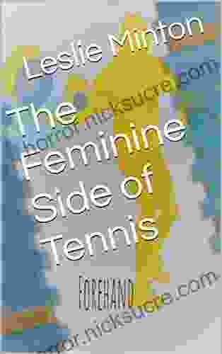 The Feminine Side Of Tennis