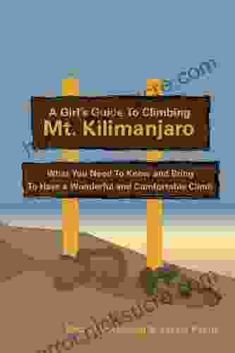 A Girl S Guide To Climbing Mt Kilimanjaro