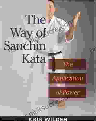 The Way of Sanchin Kata: The Application of Power