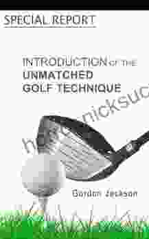 UNMATCHED GOLF TECHNIQUE