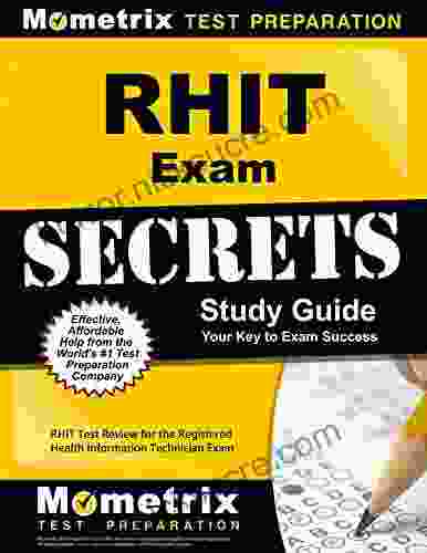 RHIT Exam Secrets Study Guide: RHIT Test Review For The Registered Health Information Technician Exam