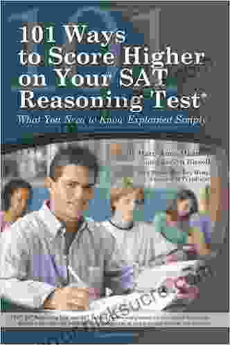 101 Ways To Score Higher On Your SAT Reasoning Test: What You Need To Know Explained Simply